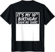 It's My 10th Birthday Sign My Shirt On The Back