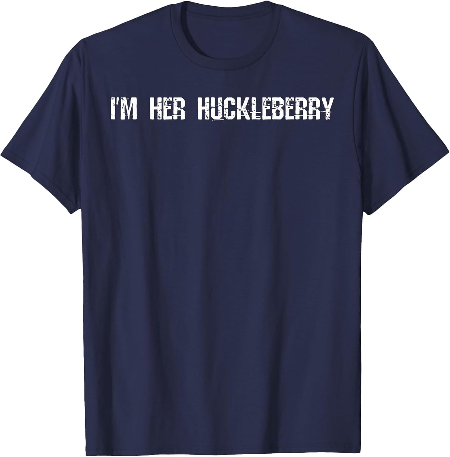 Say When I'm Your Huckleberry Couples Halloween Costume