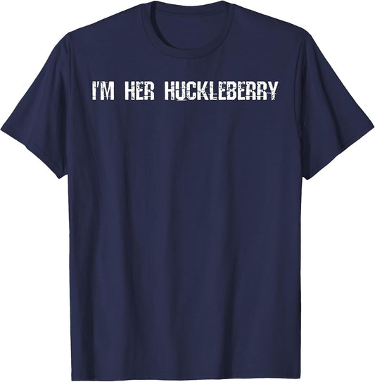 Say When I'm Your Huckleberry Couples Halloween Costume