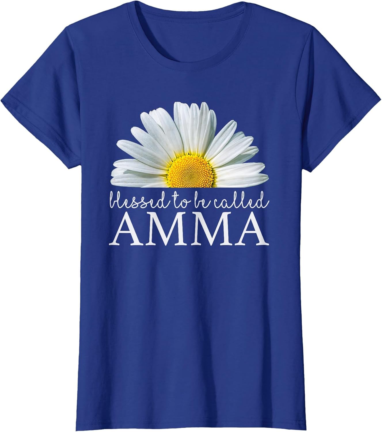 Blessed to Be Called Amma Daisy Flower Mother's Day
