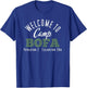Welcome to Camp Bofa - Bofa Deeznuts - Funny Camper Apparel