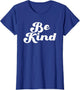 Be Kind Groovy Retro Positive Quote Design