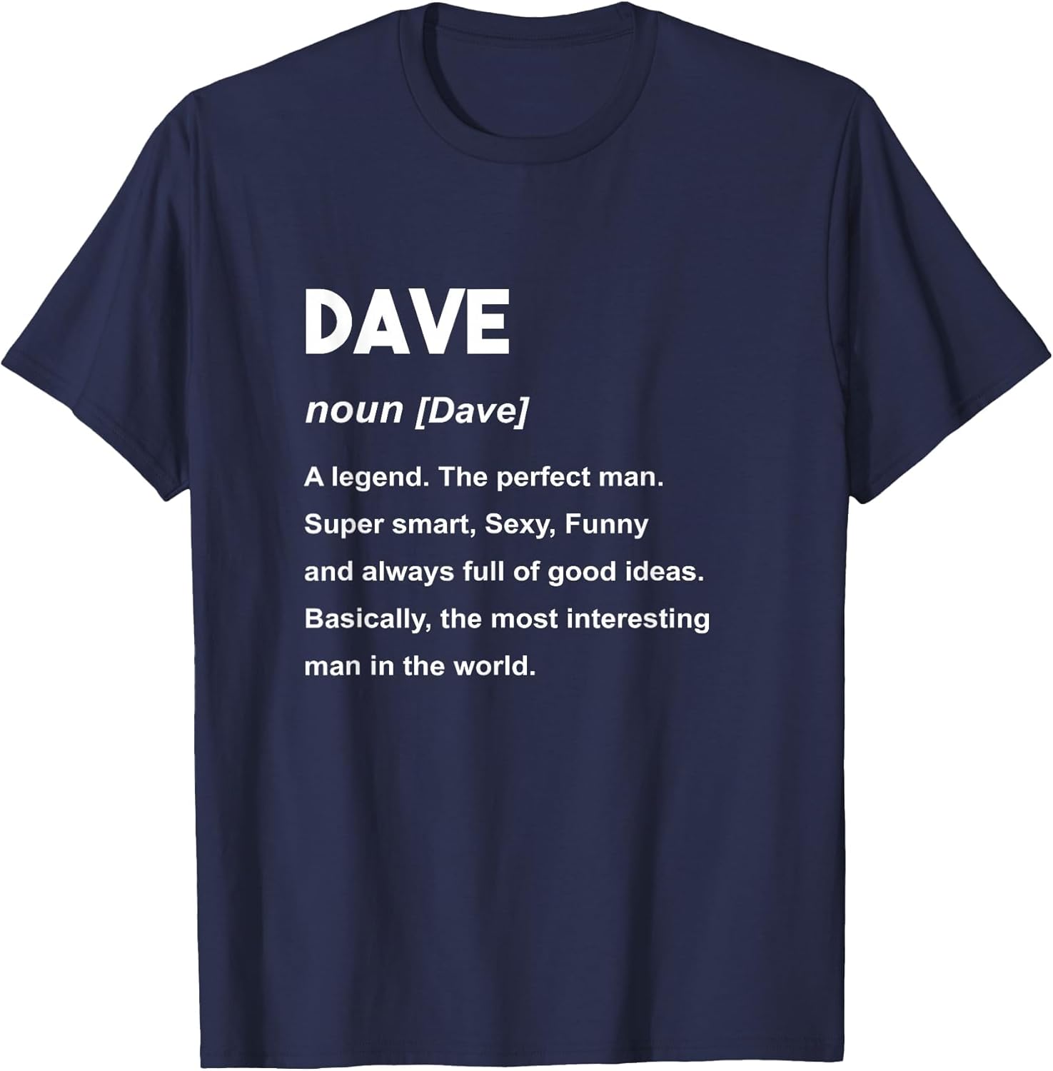 Dave Name Shirt | Dave