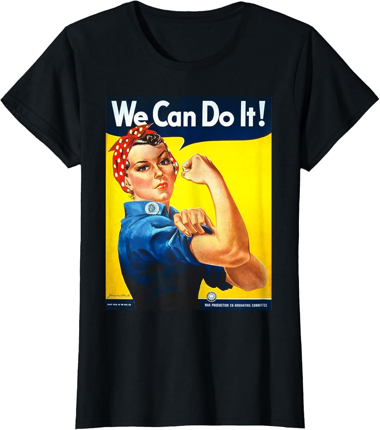 Rosie The Riveter - We Can Do It! - Women's Feminist