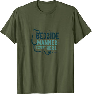 Bedside Manner Expert Here Medical Humor Design