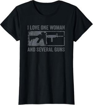 I Love One Woman and Several Guns - Funny AR15 Gun Joke