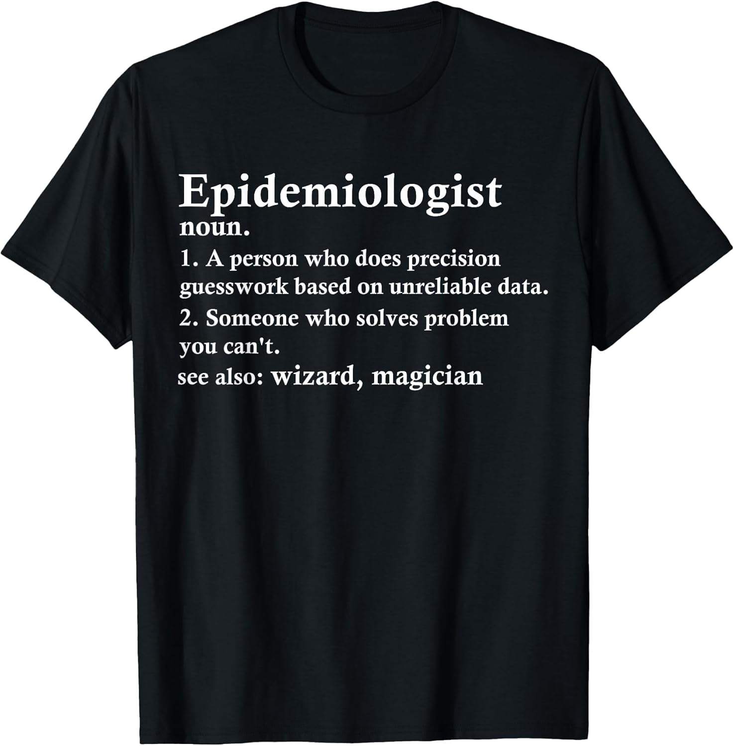 Epidemiologist Funny Definition for Epidemiology Scientist