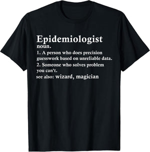 Epidemiologist Funny Definition for Epidemiology Scientist