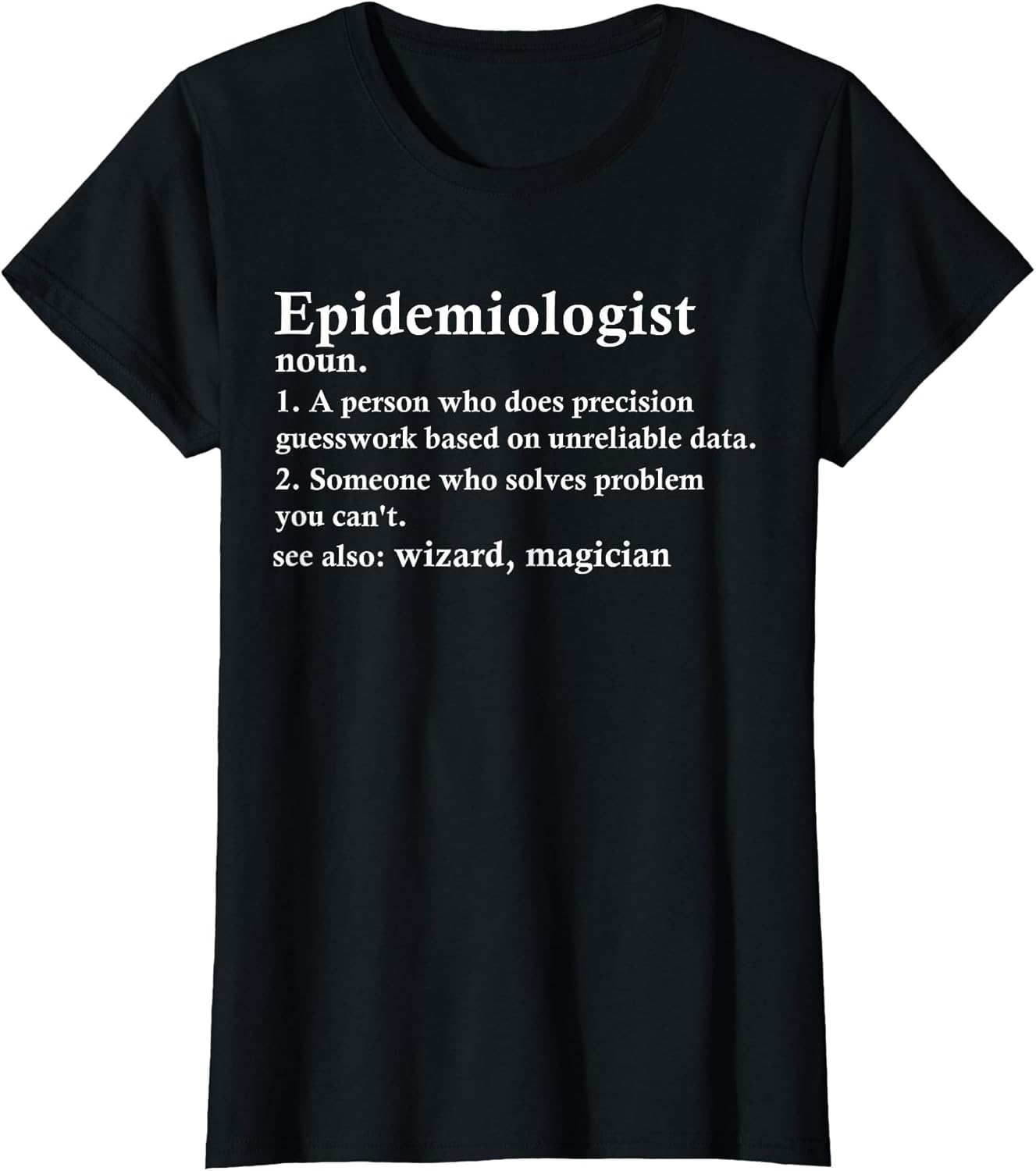 Epidemiologist Funny Definition for Epidemiology Scientist