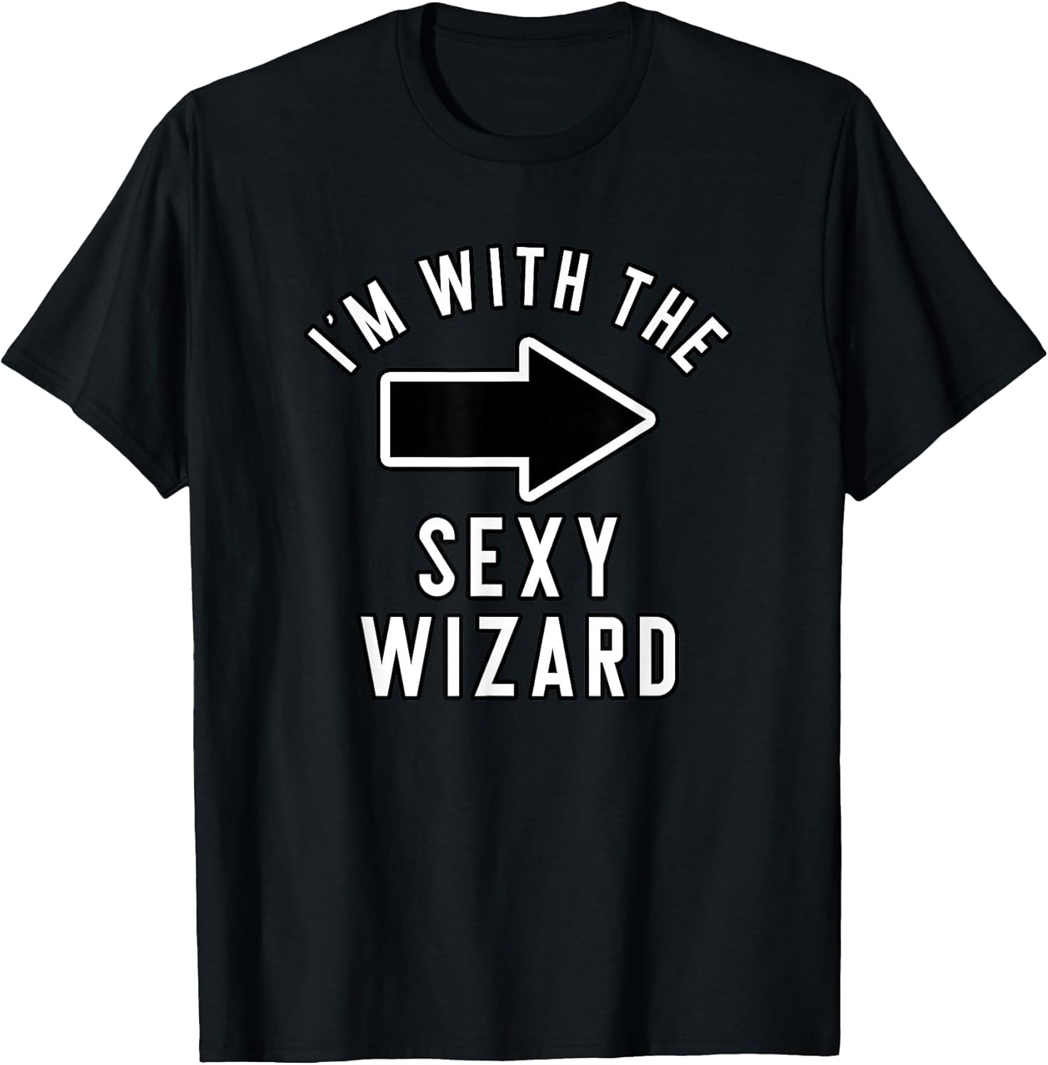Couples Halloween Costume Shirts I'm with The Sexy Wizard