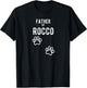 Father of Rocco - Dog Puppy Personalized Name Graphic