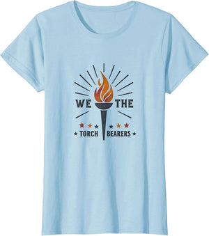 We The Torch Bearers Patriotic Design