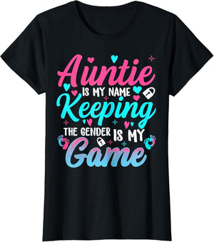 Auntie is My Name Keeping The Gender is My Game Baby Reveal