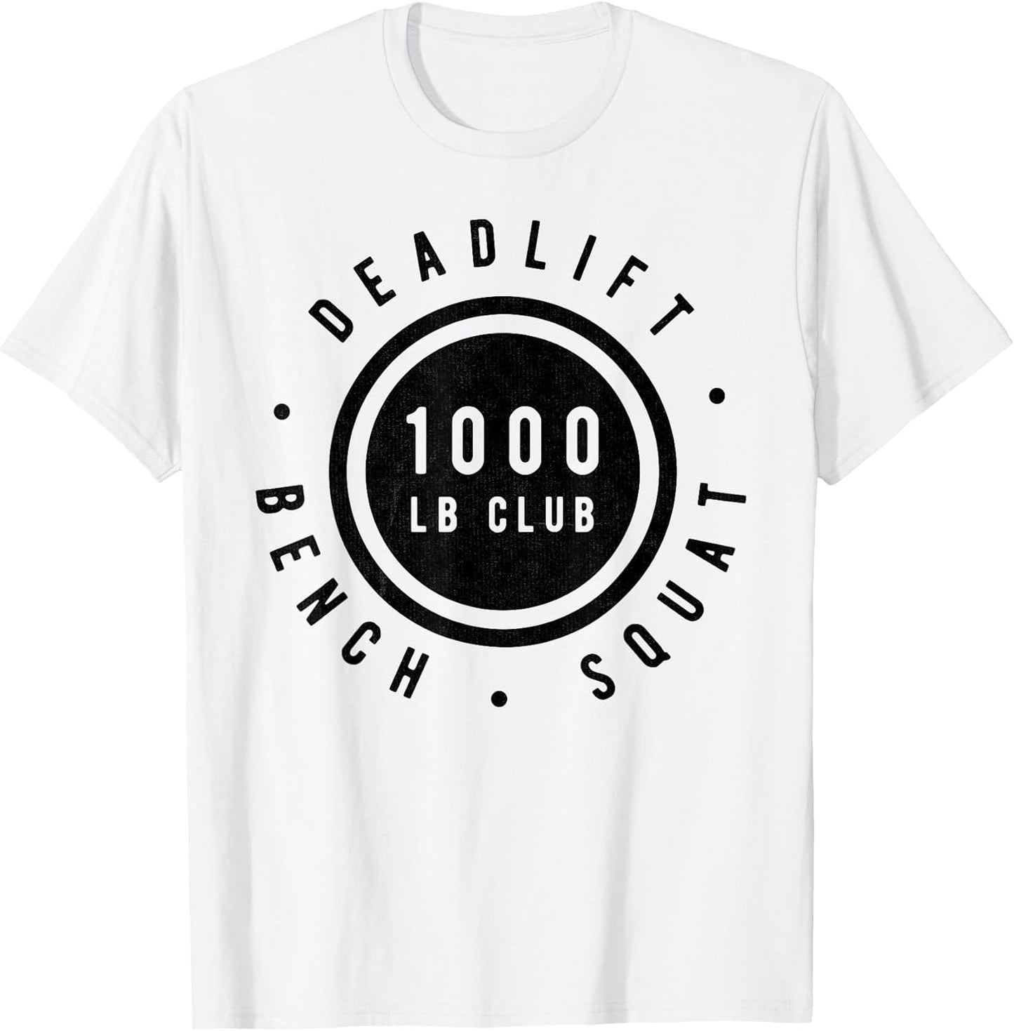 1,000 Pound Club Bench Squad Deadlift Powerlifter Goal