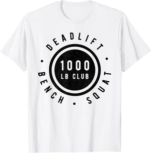 1,000 Pound Club Bench Squad Deadlift Powerlifter Goal