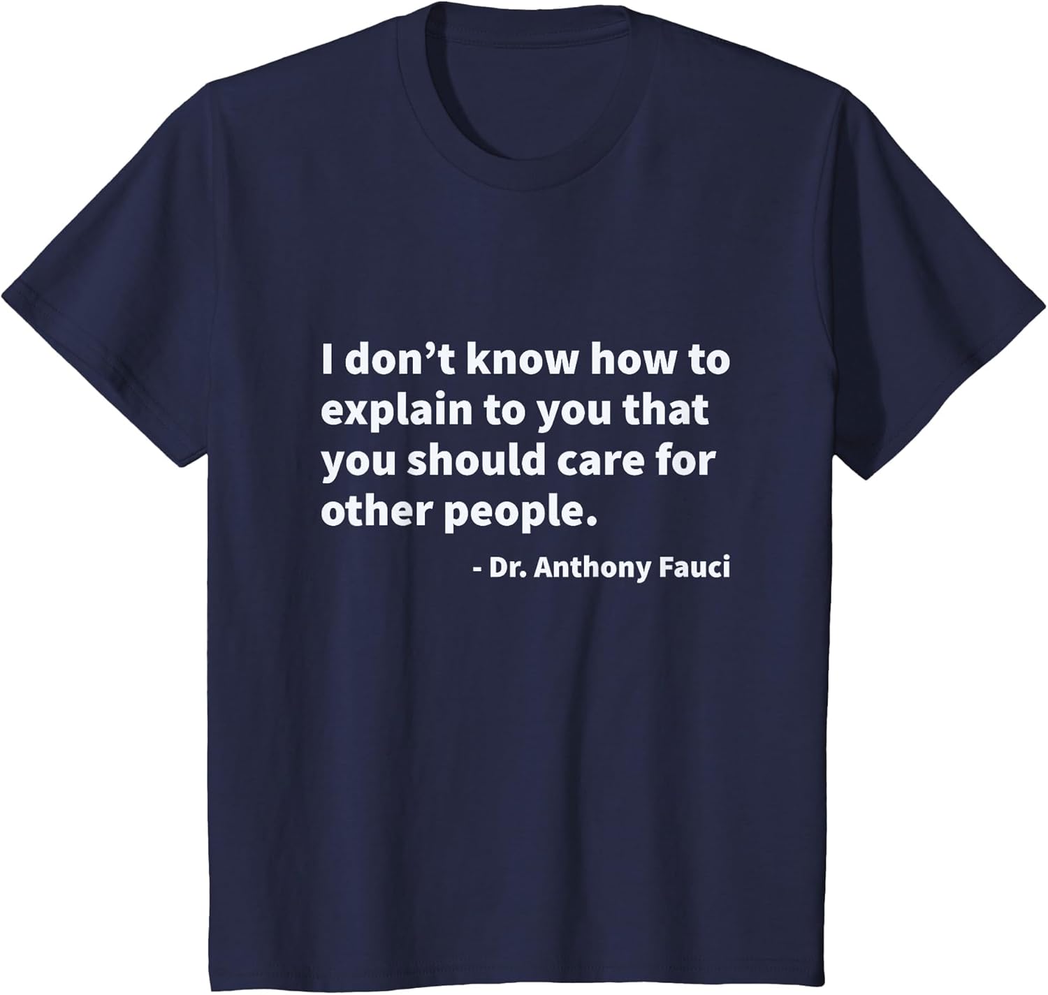 Quote from Dr. Anthony Fauci