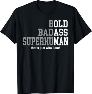 Retro Bold Ba-DASS That's Just Who I Am Old Ass Man Dad Life