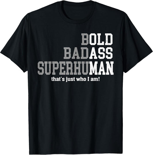 Retro Bold Ba-DASS That's Just Who I Am Old Ass Man Dad Life
