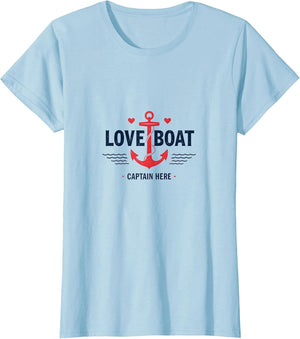 Love Boat Captain Here Valentine's Design
