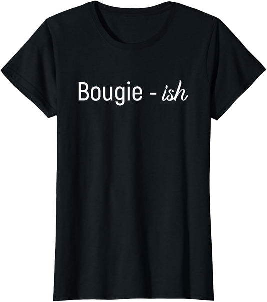 Bougie-ish Bougie