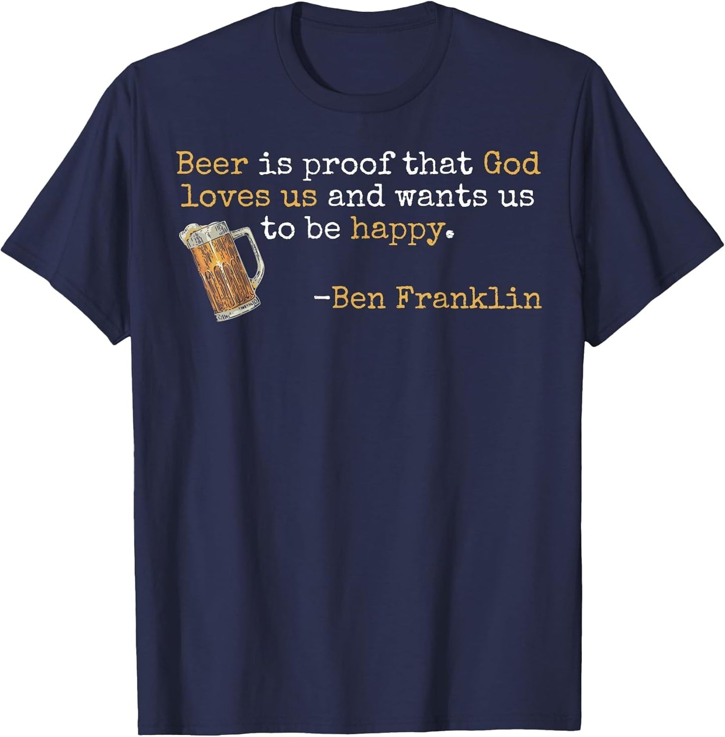 Ben Franklin Quote Beer Ale IPA Lover Craft Brewer