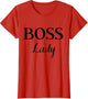 Funny Summer Casual & Cute Boss Lady Classic Design T Shirt