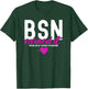 Bachelors of Science in Nursing BSN RN Earned It Nurse