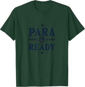 Para Proud Always Ready Paraprofessional Design