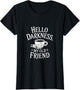 Hello Darkness My Old Friend Coffee Humor