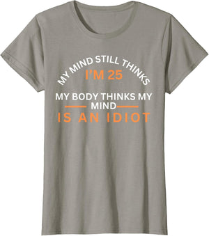 My Minds Eye Still Thinks I'm 25 Gym Workout Aging Idiot