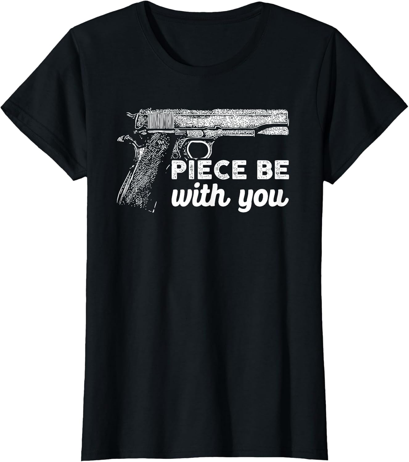 Piece Be with You 2nd Amendment Gun Lover Cool Man