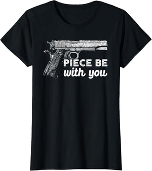 Piece Be with You 2nd Amendment Gun Lover Cool Man