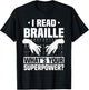I Read Braille What's Your Superpower Braille Teacher