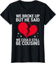 Cute We Broke Up But He Said We Could Still Be Cousins
