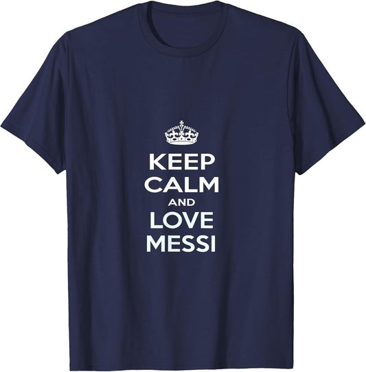 Keep Calm and Love Messi