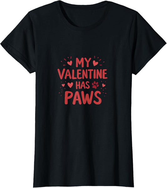 My Valentine Has Paws Dog Love Design