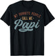 My Favorite People Call Me Papi - Funny Papi Birthday