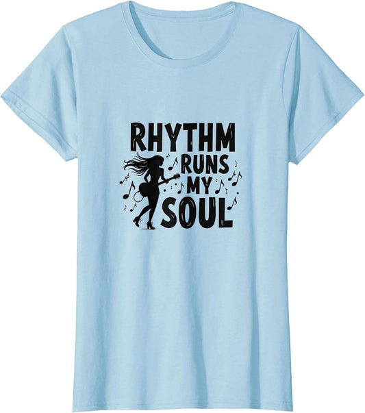 Rhythm Runs My Soul Music Lover Design