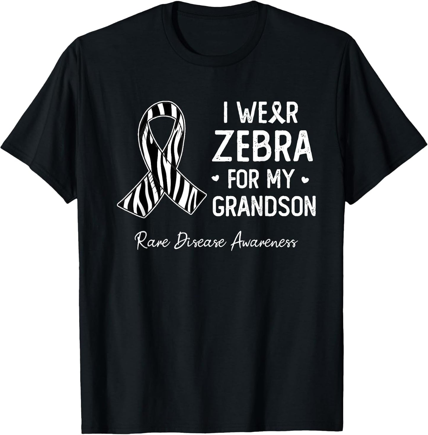 I wear Zebra for My Grandson Rare Disease Awareness Month