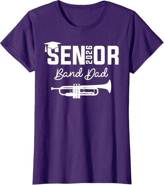 Senior Band Dad 2026 Marching Band Class of 2026 Trumpet