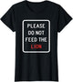 Don't Feed The Lion Wild Funny Urban Design