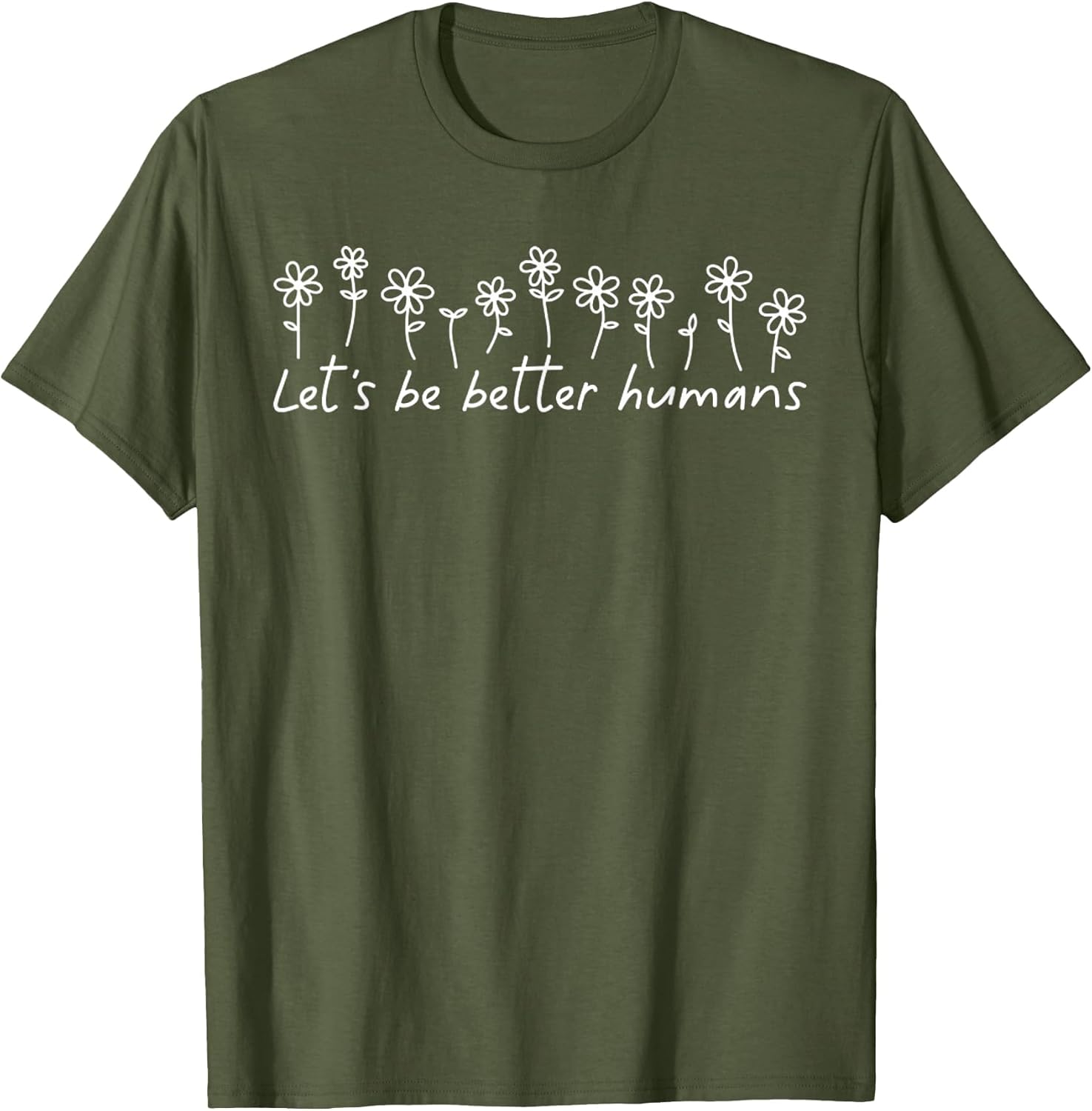 Let's Be Better Humans Motivational