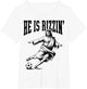 Rizzen Funny Sports Rizz He is Rizzin Jesus Playing Soccer
