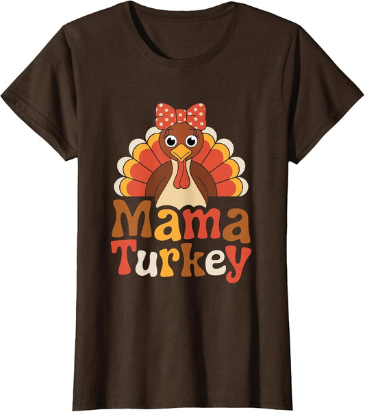 Cute I'm The Mama Turkey Funny Family Feast Mom Thanksgiving