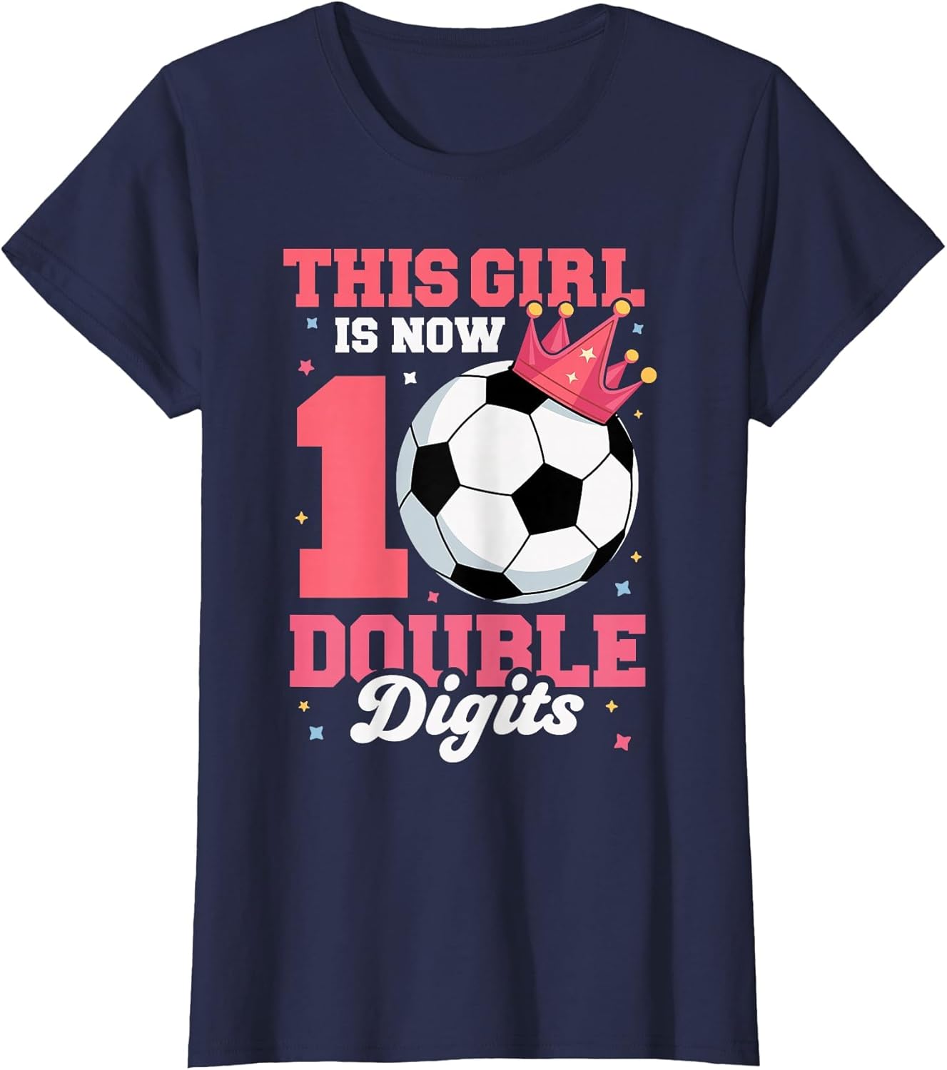This Girl is Now Double Digits Soccer Girl 10th Birthday