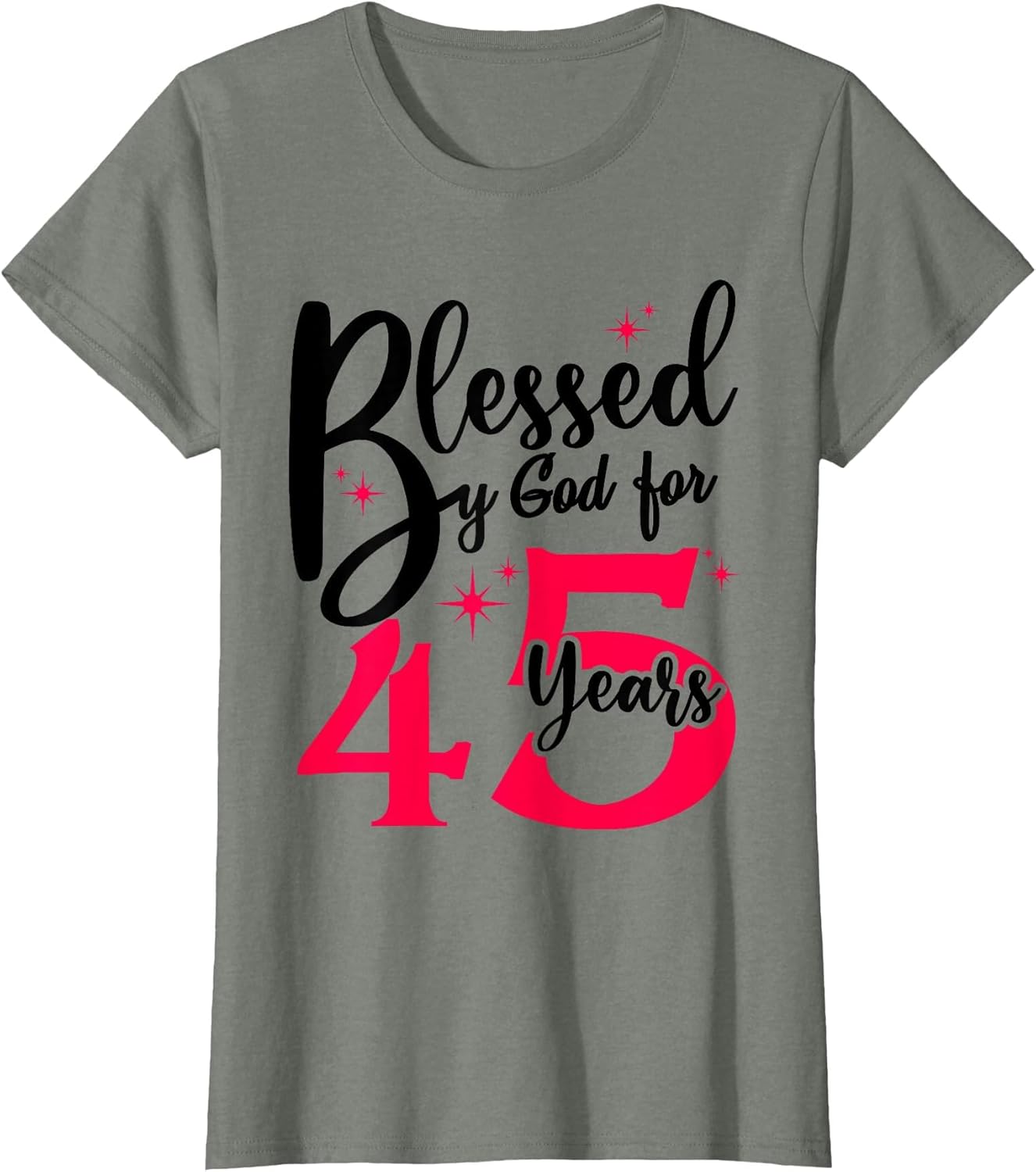 Blessed by God for 45 Years Saying Female 45th Birthday