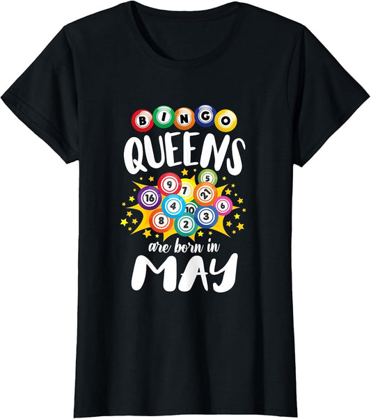 Bingo Queens are Born in May Bingo Lover
