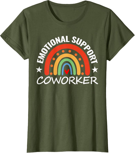 Funny Co-Worker Emotional Support Coworker