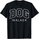 Dog Walker Fun Athletic Lettering Dog Walking Gift Men Women