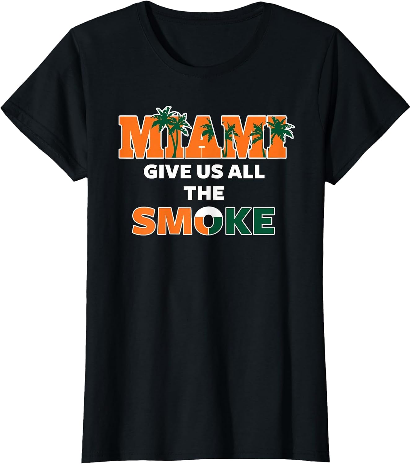 Miami Give Us All The Smoke Bold Lifestyle Palm Streetwear